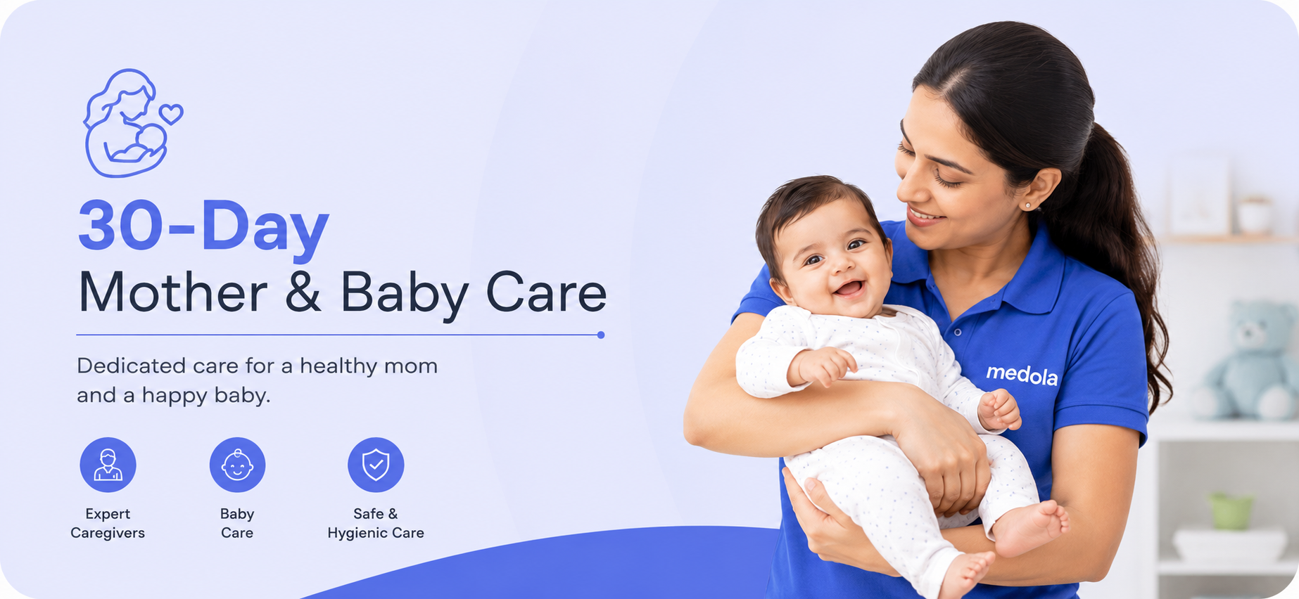 Medola New home page Jun 12 Mother and Baby Care at Home